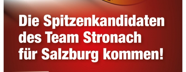 Die Spitzenkandidaten des Team Stronach für Salzburg in Oberndorf