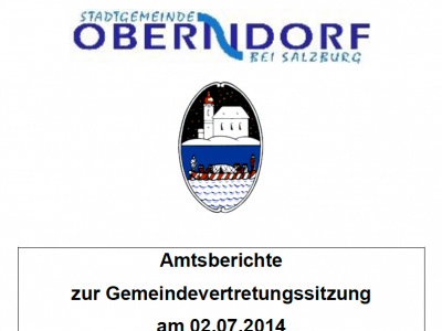 Amtsberichte Gemeindevertretung Oberndorf 02.07.2014