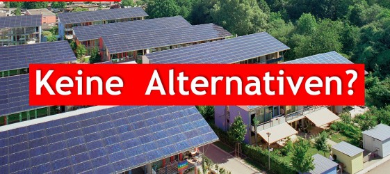 Keine Alternativen?